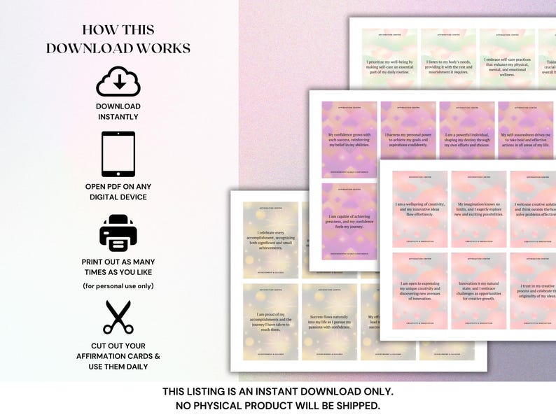 May include: Printable affirmation cards with a pastel pink, purple, and blue background. The cards feature positive affirmations for self-love, confidence, and creativity. The text "HOW THIS DOWNLOAD WORKS" is at the top of the image.