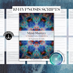 10 Hypnosis Scripts - Deep Relaxation Guided Mindfulness Script -Subconscious Healing Hypnotherapy -Guided Hypnosis Script -Holistic Healing