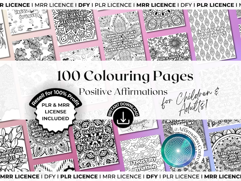 Puede incluir: Una colecci&oacute;n de 100 p&aacute;ginas para colorear con afirmaciones positivas para ni&ntilde;os y adultos. Las p&aacute;ginas presentan dise&ntilde;os intrincados y citas inspiradoras. Incluye una licencia PLR & MRR. Tambi&eacute;n aparece el texto "Descarga instant&aacute;nea".