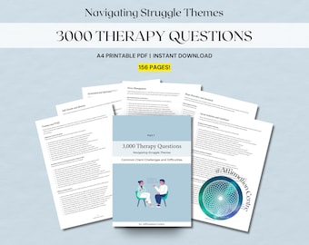 3000 Struggle Themes Therapy Questions, Crisis Interventions Therapist Tools CBT Somatic Psychotherapy Shadow Work SFT Crisis Assessment