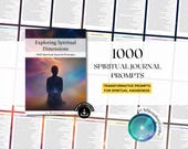 1000 Spiritual Journal Prompts - Printable Spiritual Awareness Journal Prompts - Spirituality Self-Discovery and Identity Guided Journal