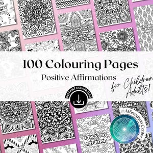 100 Affirmation Coloring Pages for Adults Printable - Self-Love Affirmation Coloring Book - Positive Quotes Coloring -Anxiety, Stress Relief