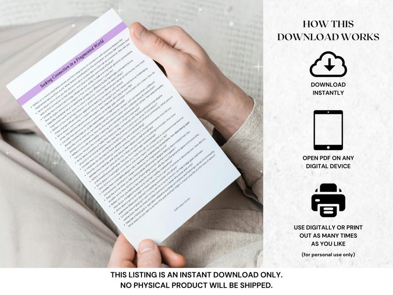 May include: A printable PDF download of a worksheet titled "Seeking Connection in a Fragmented World". The worksheet is designed to help people connect with others in a world that can feel isolating. The download is instant and can be opened on any digital device.
