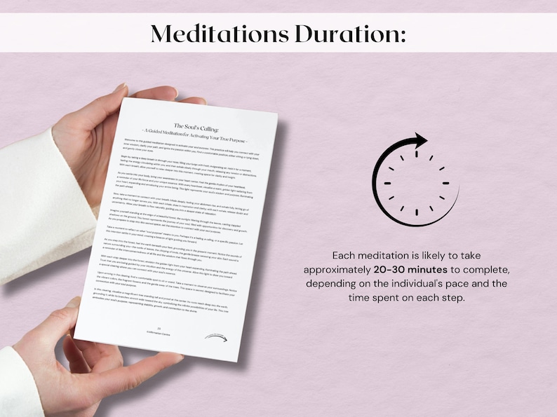 May include: A person holding a white paper with text titled "The Soul's Calling". The image includes a clock graphic and text stating each meditation takes approximately 20-30 minutes. The background is a light purple color.