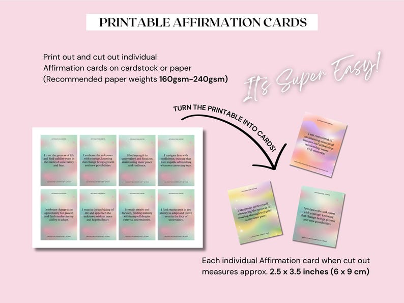 May include: Printable affirmation cards with a pastel rainbow background. The cards feature positive affirmations such as "I embrace the unknown with courage, knowing that change brings growth and new possibilities." and "I find strength in adversity and focus on increasing my inner peace and self-respect."