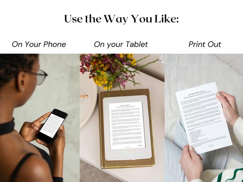 May include: Image showing three ways to use a document: on a phone, a tablet, and printed out. The phone is held by a person, the tablet rests on a book, and a person holds the printed document. Text at the top says "Use the Way You Like:"