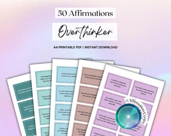 50 Overthinker Affirmation Cards Printable - Anxiety Relief Handouts - Calm Your Mind Cards - Overthinking Support Tools - Overthinker Gift