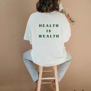 Health is Wealth T-Shirt  - White/Kelly main image 1