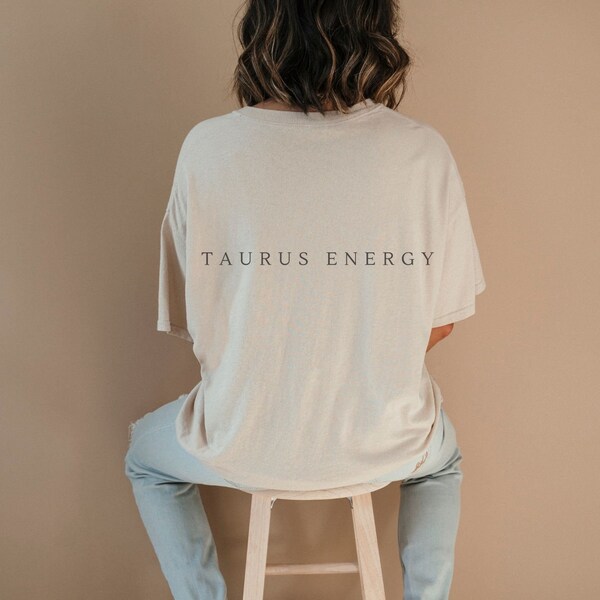 Taurus Energy, Taurus T-Shirt, Taurus Gift, Taurus Birthday, Aesthetic T-Shirt, Astrology T-Shirt, Star Sign, Taurus Birthday Gift, Taurus