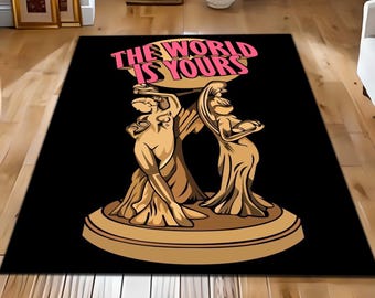 THE World is Yours Rug, Scarface Decor Rug, Scarface Al Pacino Say Hello To My Little Friend, Tony Montana Decor Carpet,
