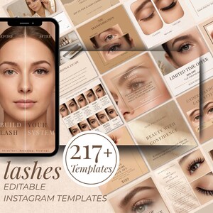 May include: A collection of digital social media templates for lash services, featuring a smartphone display showing a before and after face comparison, with text overlays including 217+ Templates, Build Your Lash System, and various beauty-themed captions.