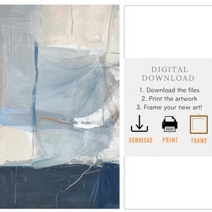 Puede incluir: Pintura abstracta en tonos de azul, blanco y beige. La pintura tiene un efecto texturizado, de pinceladas. La imagen incluye instrucciones para descargar, imprimir y enmarcar la obra de arte.