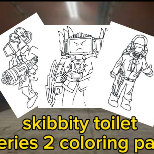 6+ coloring page Skibbity toilet new series 2 marker pencil coloring for artprintable sheet