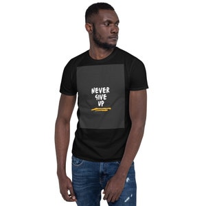 Never Short-Sleeve Unisex T-Shirt