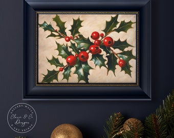 Holly Branches - Christmas Traditions Art Print - Physical Art Print - Seasonal Room Decor - Seasonal Room Decor - Art Mailed To You