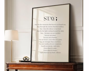 Semicolon Stay Wall Art, Mental Health Awareness Positive Self Love Poem, Suicide /Depression Prevention College Dorm Printable