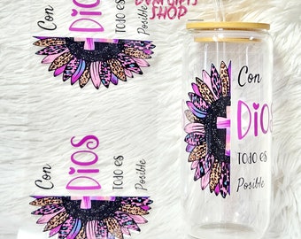 UV DTF Can Glass Wrap "Con Dios Todo Es Posible" 16 OZ. (Can Glass not included)