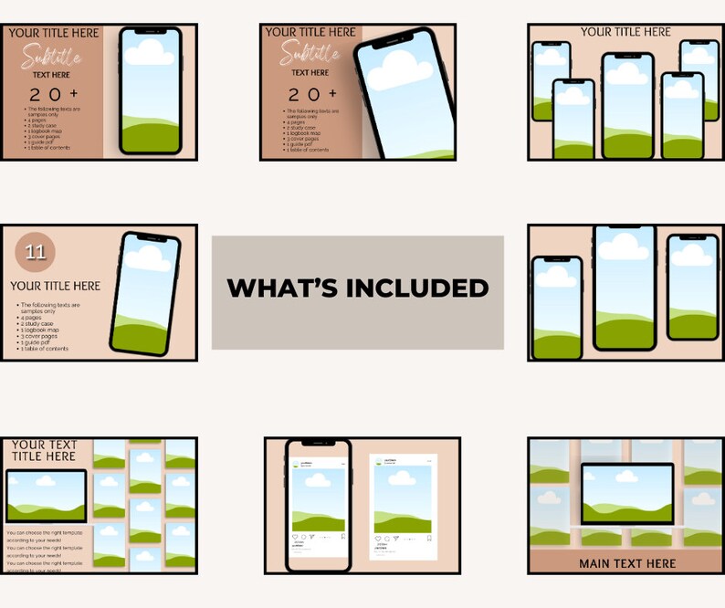 May include: A digital product mockup template featuring 11 different phone screen designs. The designs feature a green hill, blue sky, and white clouds. The text "WHAT'S INCLUDED" is displayed in a large, bold font. The text "YOUR TITLE HERE" is also displayed in a smaller font. The text "MAIN TEXT HERE" is displayed in a smaller font.