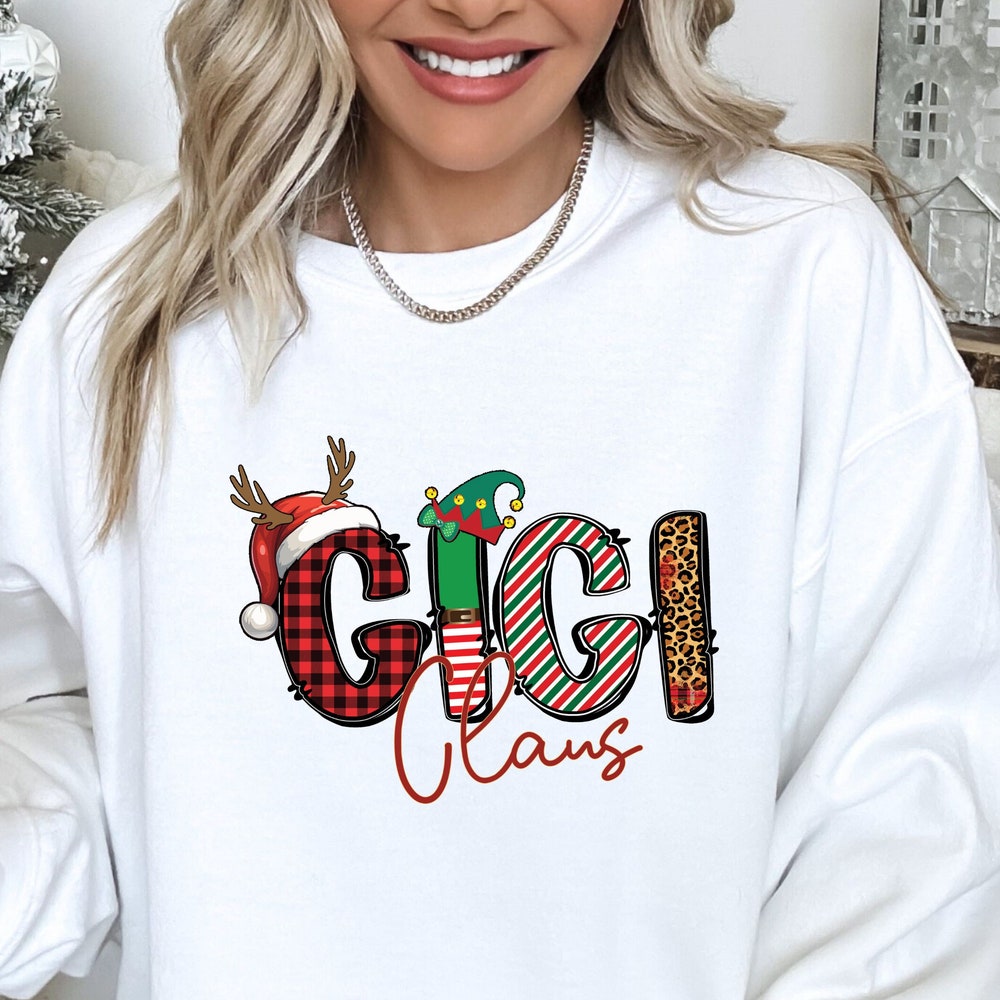 Christmas Crewnecks,Gigi Claus, Sweatshirts For Gigi, Christmas Shirts, Christmas Sweatshirts, Holiday Sweatshirts, Gigi Sweatshirts Startees