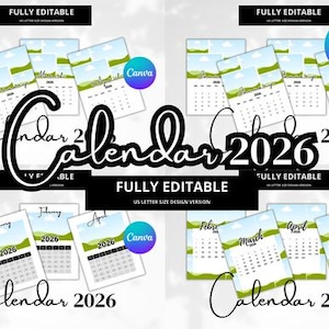 Pode incluir: Imagem promocional com um design de calendário de 2026. O design inclui uma imagem de paisagem e um layout de calendário mensal. O texto "Calendar 2026" é exibido de forma proeminente, juntamente com "FULLY EDITABLE" e "US LETTER SIZE DESIGN VERSION". A marca Canva também está visível.