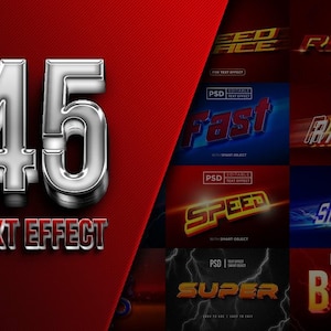 Puede incluir: Un diseño gráfico que muestra 45 efectos de texto con un acabado cromado, y las palabras "TEXT EFFECT" en rojo. La imagen también muestra varios efectos de texto con palabras como "FAST", "RACE", "SPEED" y "BOLT".