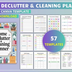 May include: A digital planner titled "Home Declutter & Cleaning Planner" and "Editable Canva Template". The planner contains 57 templates for home organisation, with colourful pages for scheduling and checklists.