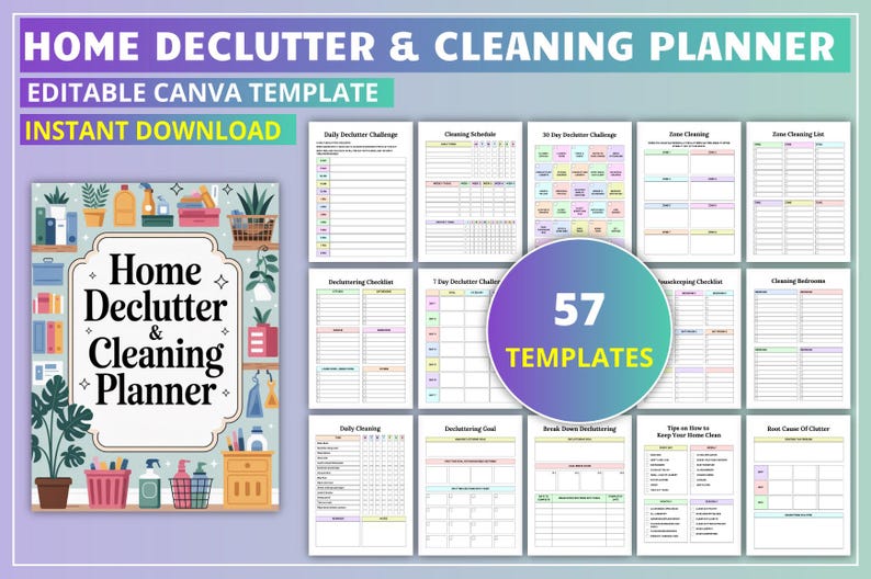 May include: A digital planner titled "Home Declutter & Cleaning Planner" and "Editable Canva Template". The planner contains 57 templates for home organisation, with colourful pages for scheduling and checklists.