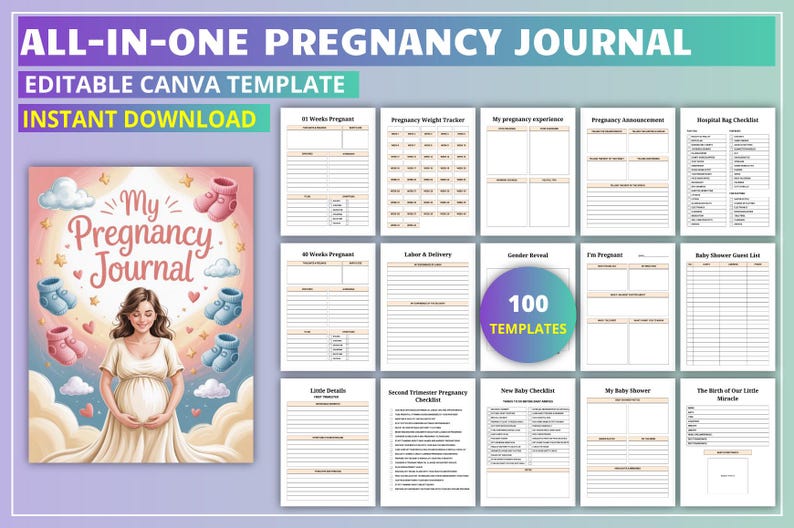 May include: A pregnancy journal with the title "My Pregnancy Journal" and the text "All-In-One Pregnancy Journal" and "Editable Canva Template". The journal cover features a pregnant person and baby-themed illustrations. The journal includes 100 templates.