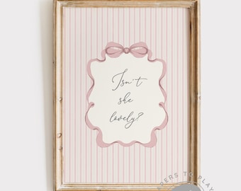 Isn’t She Lovely Nursery Sign, Coquette Nursery, Vintage Pink Striped Nursery Art, Cottagecore Girl Print, Shabby Chic, Grandma Style Decor