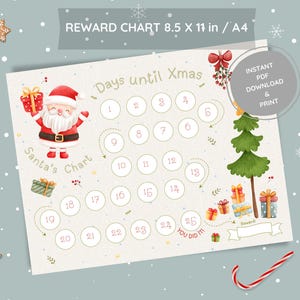 May include: A printable Christmas countdown chart featuring a cartoon Santa Claus holding a gift, a Christmas tree, and a wreath. The chart has 25 circles for counting down the days until Christmas. The text "Days until Xmas" and "Santa's Chart" are included on the chart.