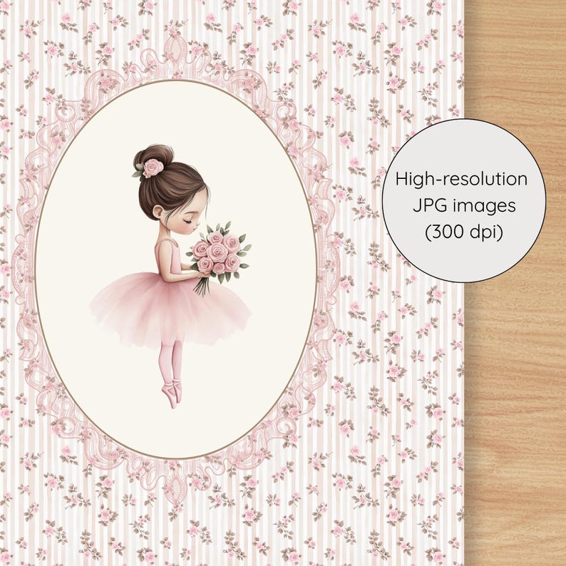May include: A digital illustration of a ballerina in a pink tutu holding a bouquet of pink roses, set within an oval frame. The background features a floral pattern with the text "High-resolution JPG images (300 dpi)".