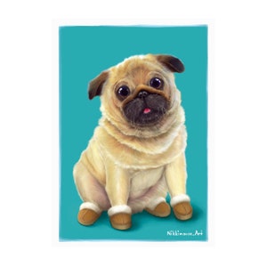 May include: A light brown pug wearing brown booties sits on a turquoise background. The pug has a pink tongue sticking out and is looking directly at the viewer. The text "Nikki mouse. Art" is at the bottom of the image.