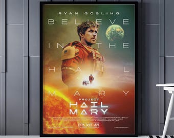 Project Hail Mary Poster, Ryan Gosling Poster, Gift for Him, Gift for Her, Sci Fi Movie Poster, Space Astronaut Wall Art, Space Print
