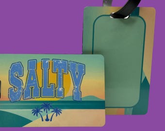 Sublimation Luggage Tag / Bag Tag: "Salty"