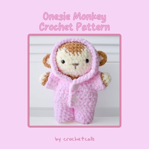 Crochet Monkey in a Onesie Pattern Amigurumi Plush with Clothing
