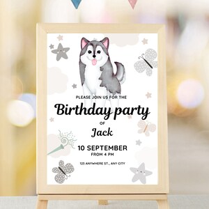 May include: A white birthday party invitation with a cartoon husky dog, butterflies, and stars. The text reads "Please join us for the Birthday party of Jack 10 September from 4 PM 123 Anywhere St., Any City".