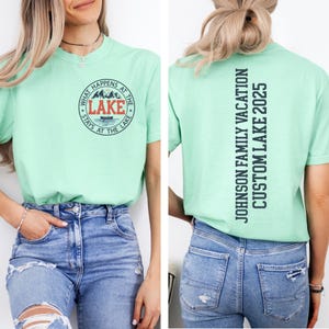 Custom Lake Family Vacation Shirt, Lake Tshirt, Lake House Gift, Lake Lover Shirt, Lake Camping Top, Group Lake Vacation Tee, Camper Shirt
