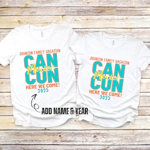 Benutzerdefinierte Cancun Mexiko Familienurlaub Shirt mit Namen Personalisierte Familiengruppe TShirt Familientreffen Passendes T-Shirt Passendes Geburtstagsreiset-stück