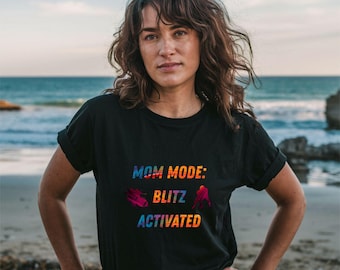 Modo Mamá: Blitz Activado - Camiseta holgada para mujer, divertida, regalo para mamás, ropa informal, vida de mamá, tiempo en familia
