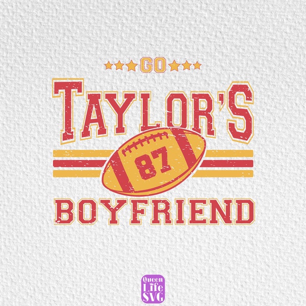 Go Taylors Boyfriend PNG, Travis and Taylor, Funny Football Design, Gameday Shirt Design, Kelce Era PNG, Go Sports Png, Football Fan Png