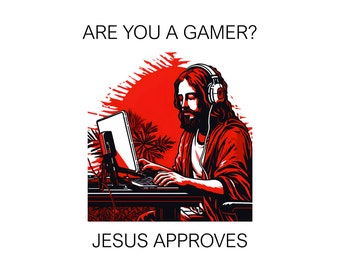 Gamer? Jesus Approves (Digital)