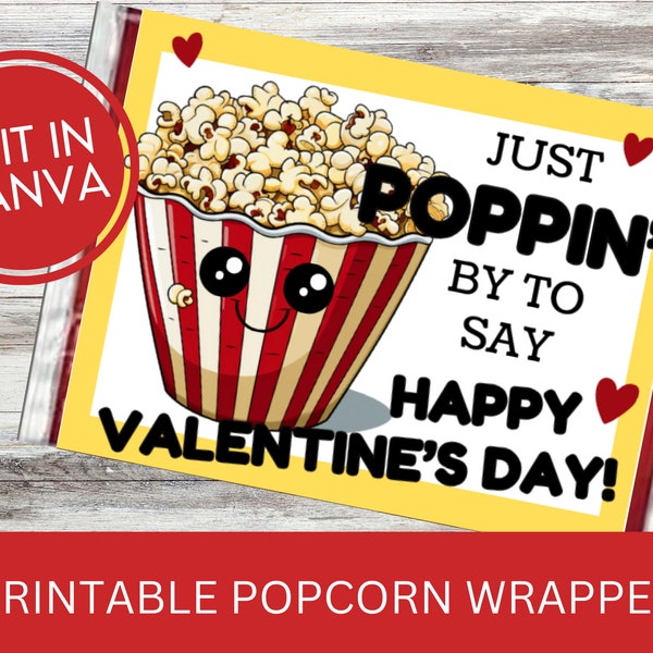 Valentine Popcorn Wrap Printable, Red Poppin Valentine, Classroom Valentine