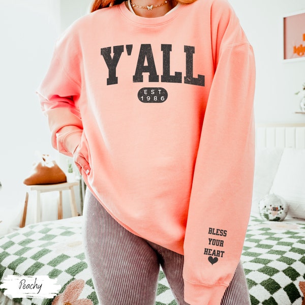 Y'all Sweatshirt, Y'all Crewneck, Southern Sweatshirt, South Lover Shirt, Country Shirt, Sweatshirt Gift For Her, Southern Twang Shirt, Yall