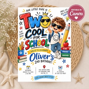 May include: A birthday invitation card featuring a cartoon boy with brown hair and sunglasses, wearing a smiley face t-shirt. The text reads Two Cool For School, Oliver's 2nd Birthday, and includes event details, a pencil, books, and a red apple.