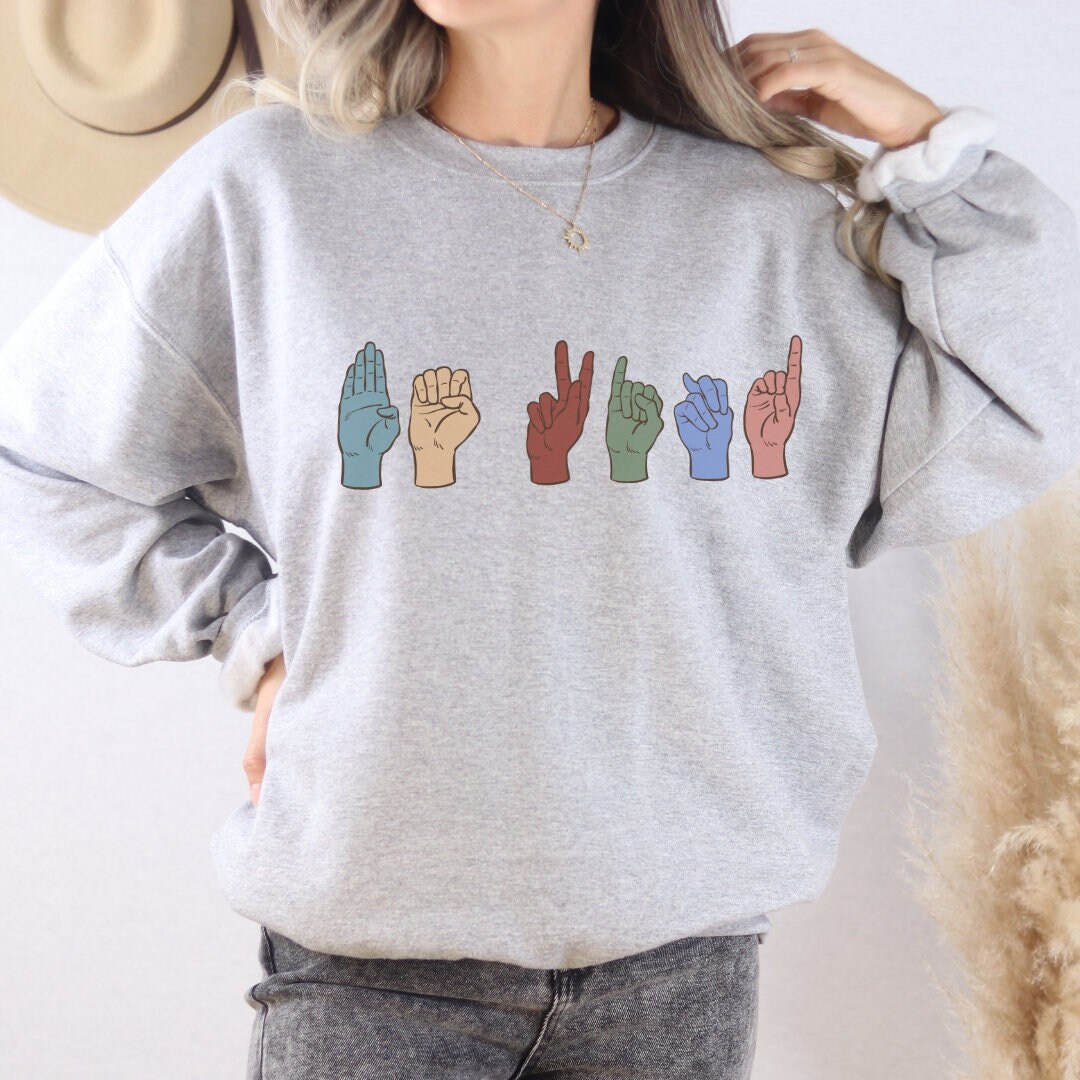 ASL Be Kind Sweatshirt, Sign Language Sweatshirt, ASL Sweatshirt