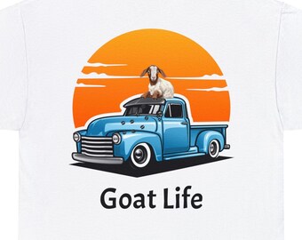 Goat Life Shirt, Great funny goat shirt, Dairy Goat Rancher, Boer Goat shirt, Boer Goat Lover, Goat shirt Unisex Cotton Tee