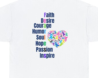 Fearless Cancer Awareness T-shirt, Faith, Desire, Courage, Humor, Soul, Hope,Passion, Inspire, cancer encouragement shirt, cancer awareness