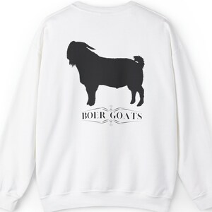 Boer Goat Sweatshirt, Boer goat rancher, boer goats, Boer Goat shirt, Boer Goat Lover White