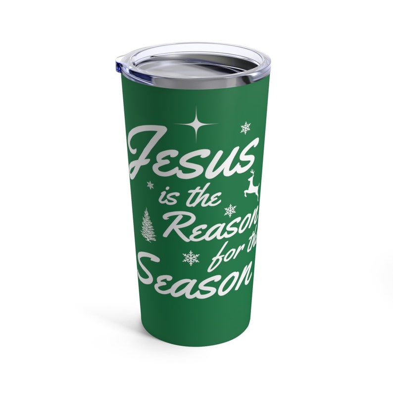 Jesus is the Reason for the Season Tumbler 20oz, Have a Very Merry Christmas with this cute Christmas Mug image 3