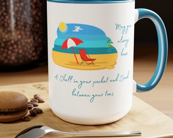 May You always Have a Shell in Your Pocket Coffee Mugs, 15oz